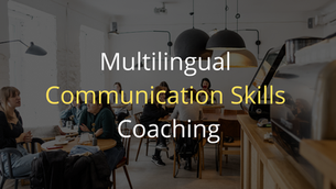 Trends in Multilingual Communication Skills Executive Coaching