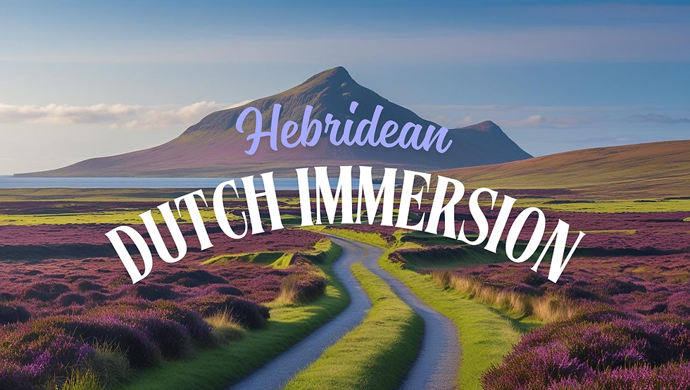 2-Week Dutch Language Escape to the Hebrides