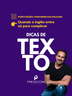 Quando o inglês entra só para complicar