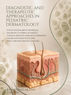 Cover of the Book "Diagnostic and Therapeutic Approaches in Pediatric Dermatology" This book, published by Biomedicaline