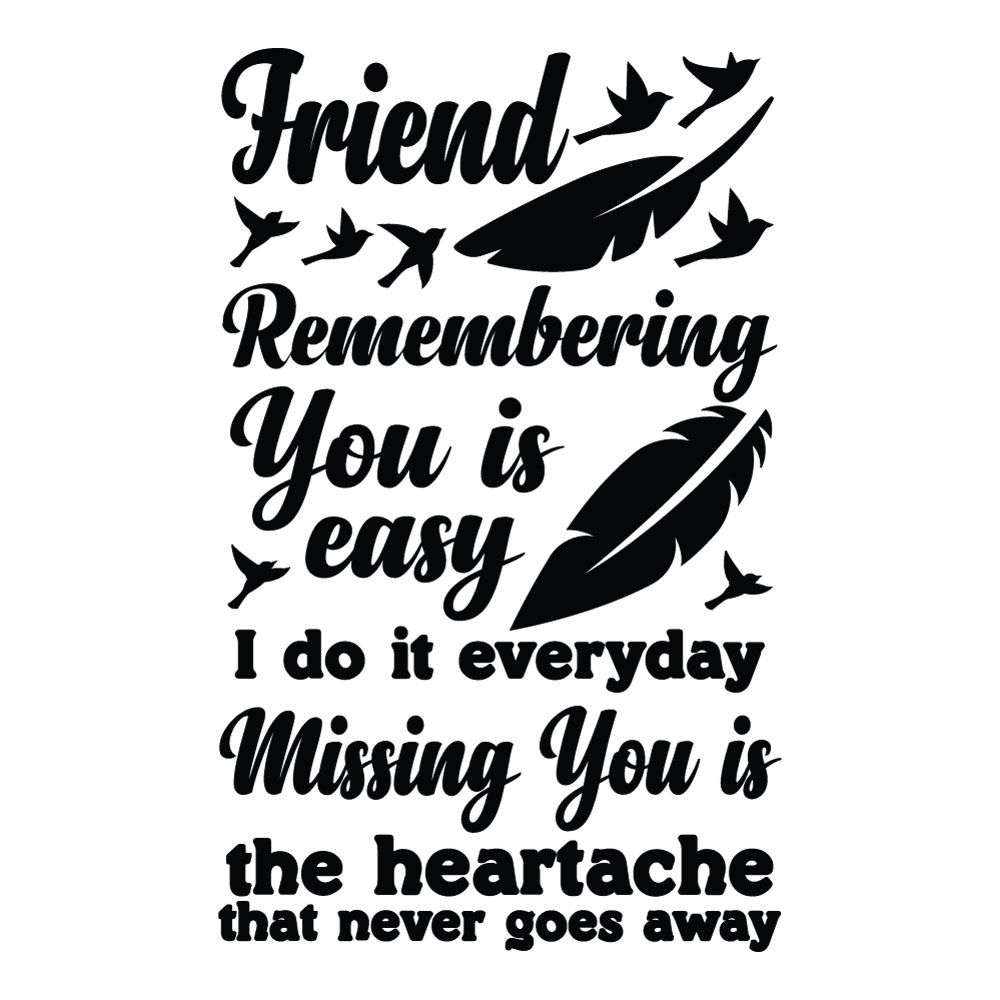 remembering you is easy friend memorial vinyl decal tribute gravestone plaque remembrance