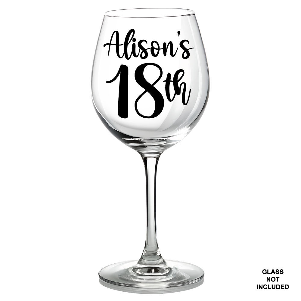 Wine glass vinyl decal sticker style 1 personalised name and age design for birthday glass decoration