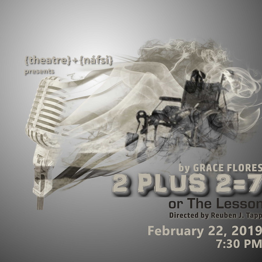 2+2=7, or The Lesson by Grace Flores