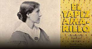 El Tapiz Amarillo de Charlotte Perkins Gilman