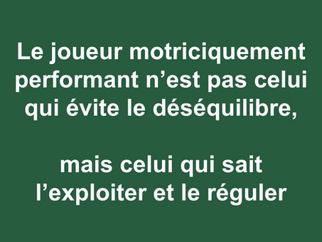 Le contrôle moteur comme fondement de l’équilibration donc de la correction fonctionnelle footballistique