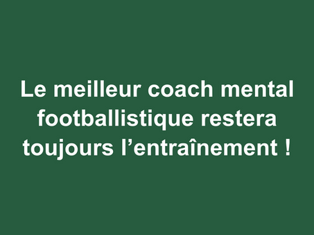 Le coaching mental footballistique