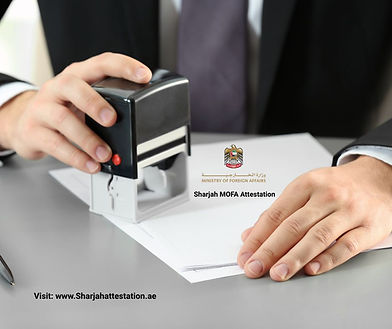 Sharjah MOFA Attestation
