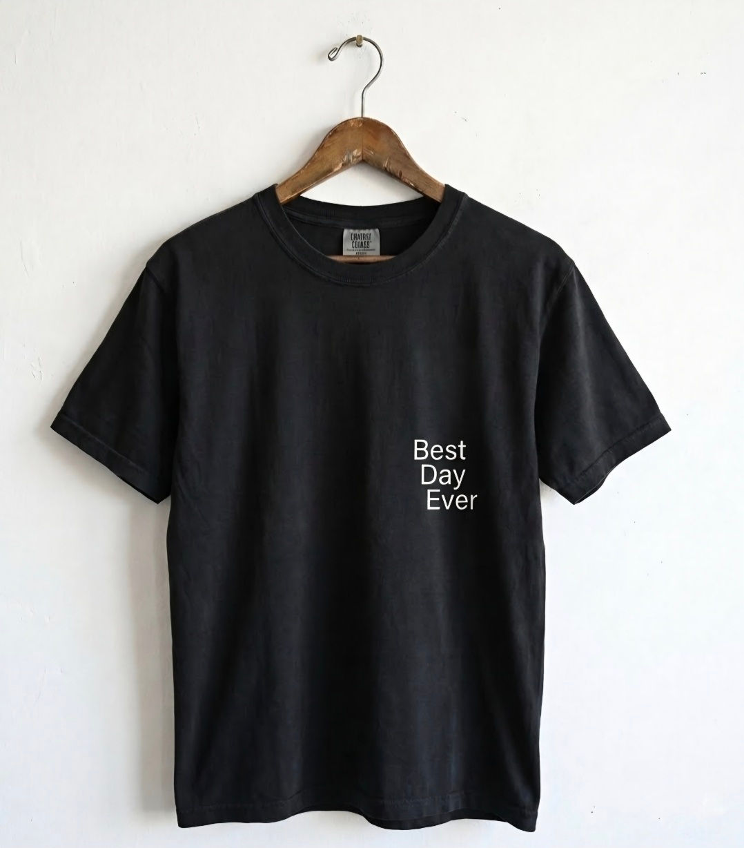 Good vibes "Best Day Ever" Tee