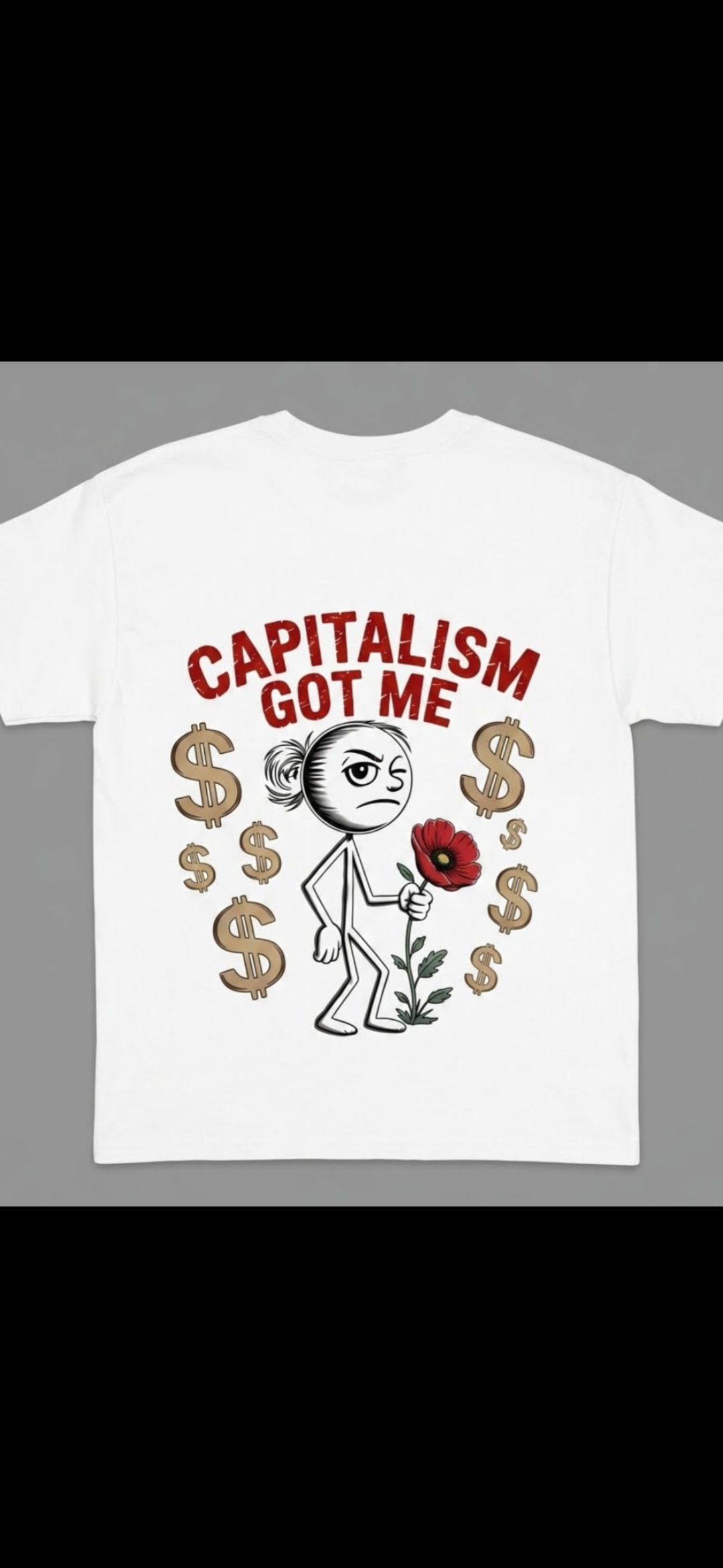 Capitalism Got Me