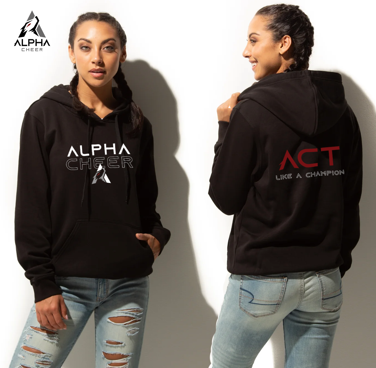 "ACT like a champion" - Hoodie