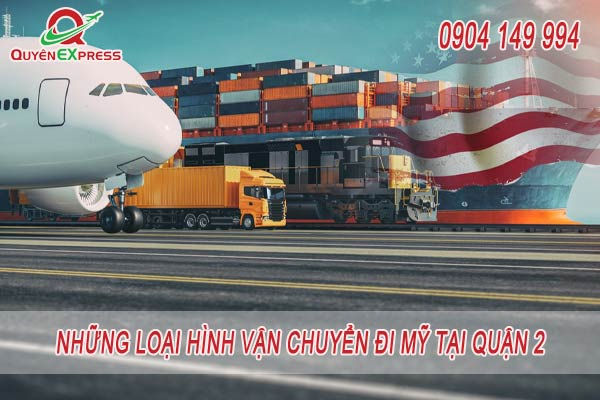Gửi hàng đi Mỹ tại quận 2 siêu tốc, giá rẻ
