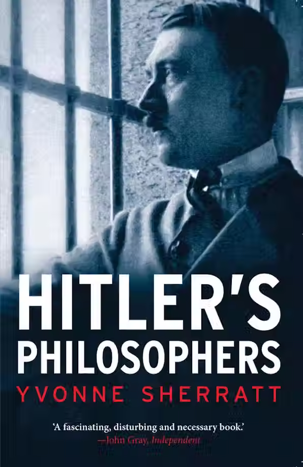 Hitler's Philosophers book cover Yvonne Sherratt