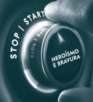 A BUSCA PELO ATO HEROICO *