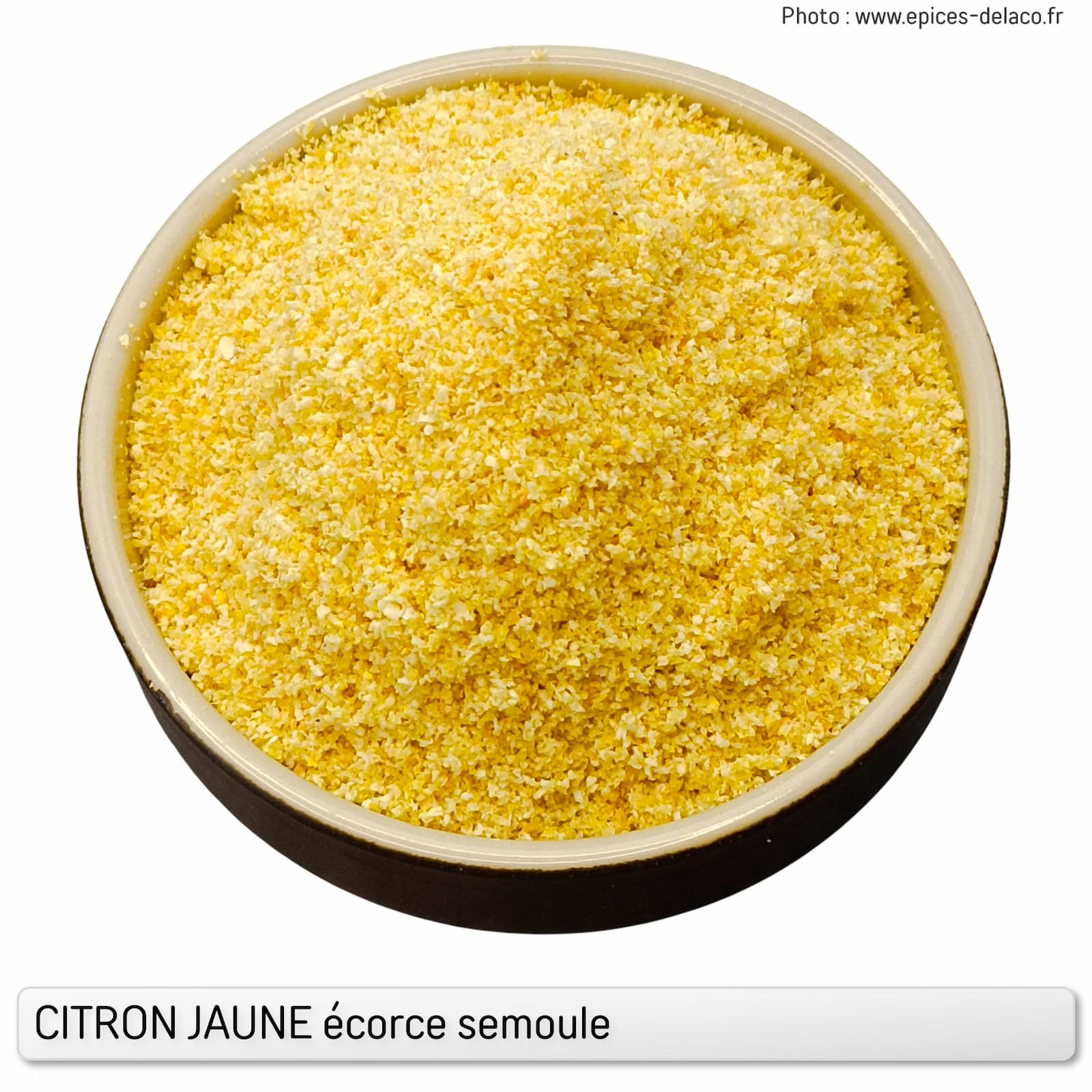 Condiments et aromates Ecorce Citron Jaune semoule | Les Epices DeLACO