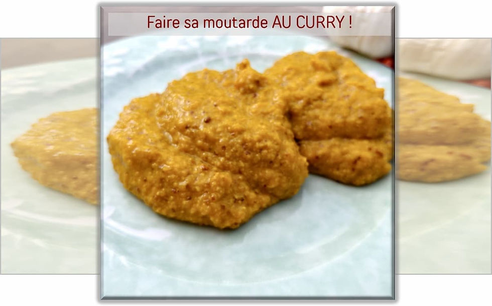 Comment faire sa moutarde AU CURRY ?