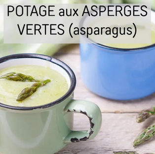 Faire un POTAGE aux ASPERGES VERTES (asparagus) facilement !