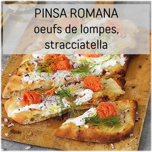 Recette Pinsa Romana oeufs de lompes, stracciatella | Les Epices DeLACO
