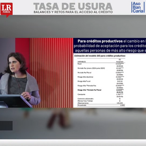 Foro LR | Tasa de usura, balances y retos para el acceso al crédito