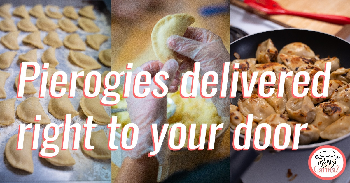 Pierogi Delivery Vancouver Garmaz Pierogies