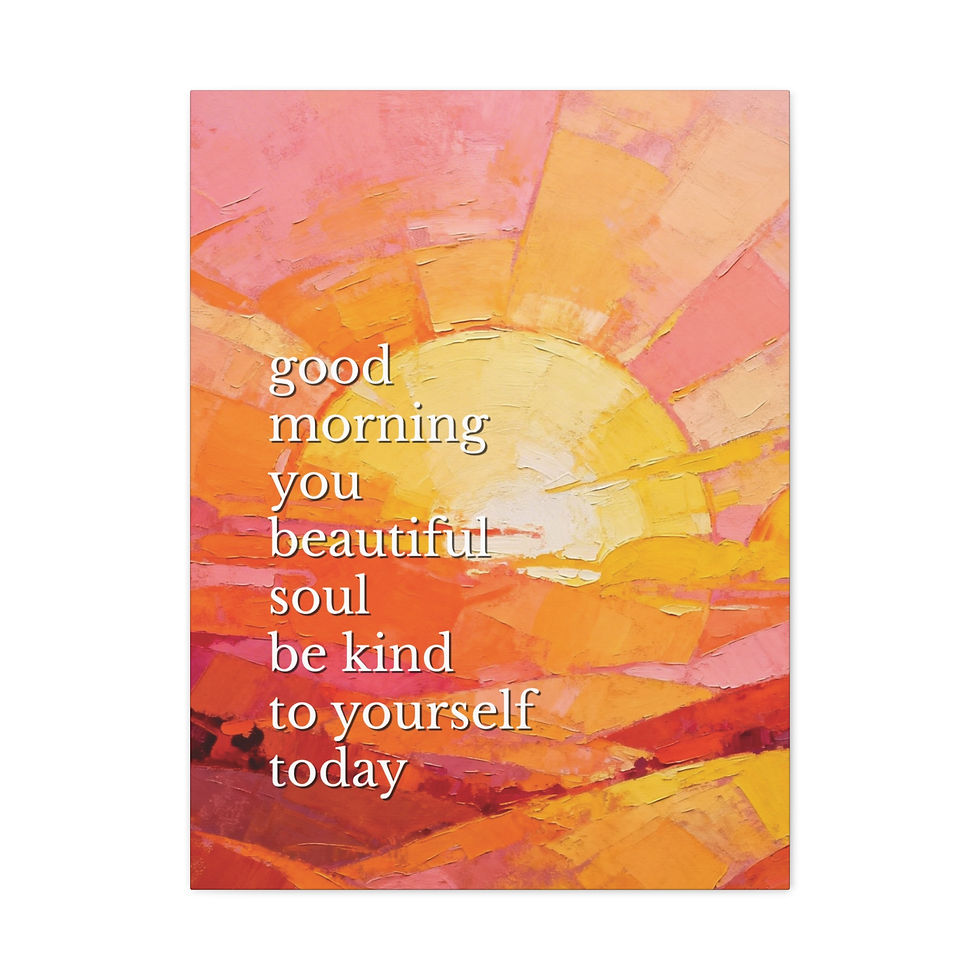 Thumbnail: Good Morning You Beautiful Soul motivational wall art Canvas