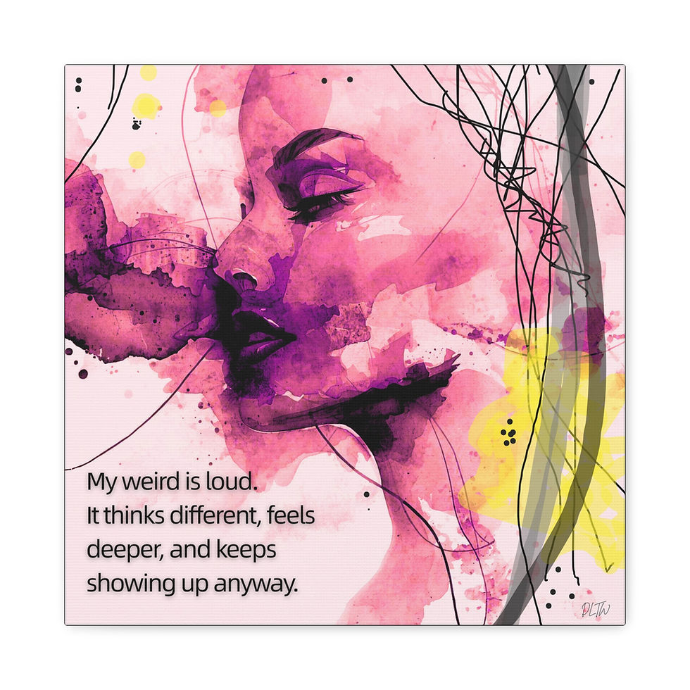 Thumbnail: My Weird Is Loud- stretched square canvas for Weird Girls