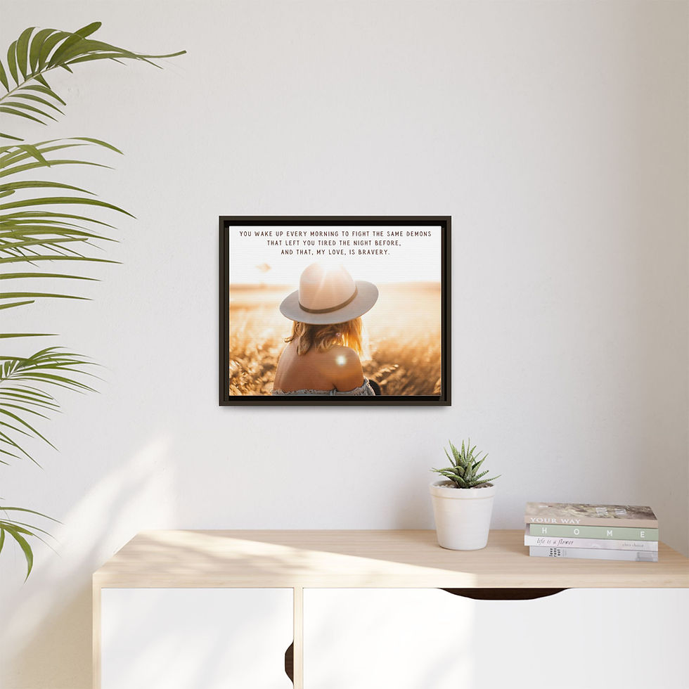 Thumbnail: And That, My Love, Is Bravery- Framed Canvas Art