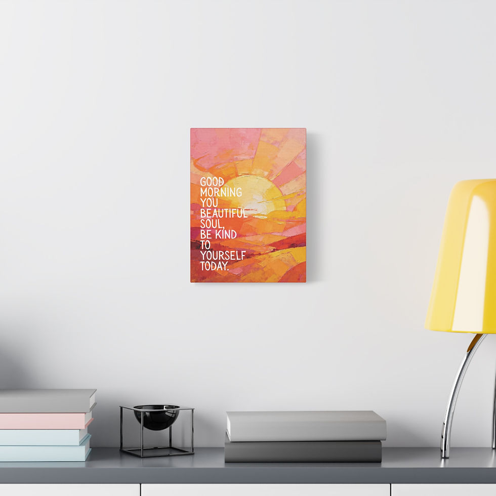 Thumbnail: Good Morning You Beautiful Soul motivational wall art Canvas