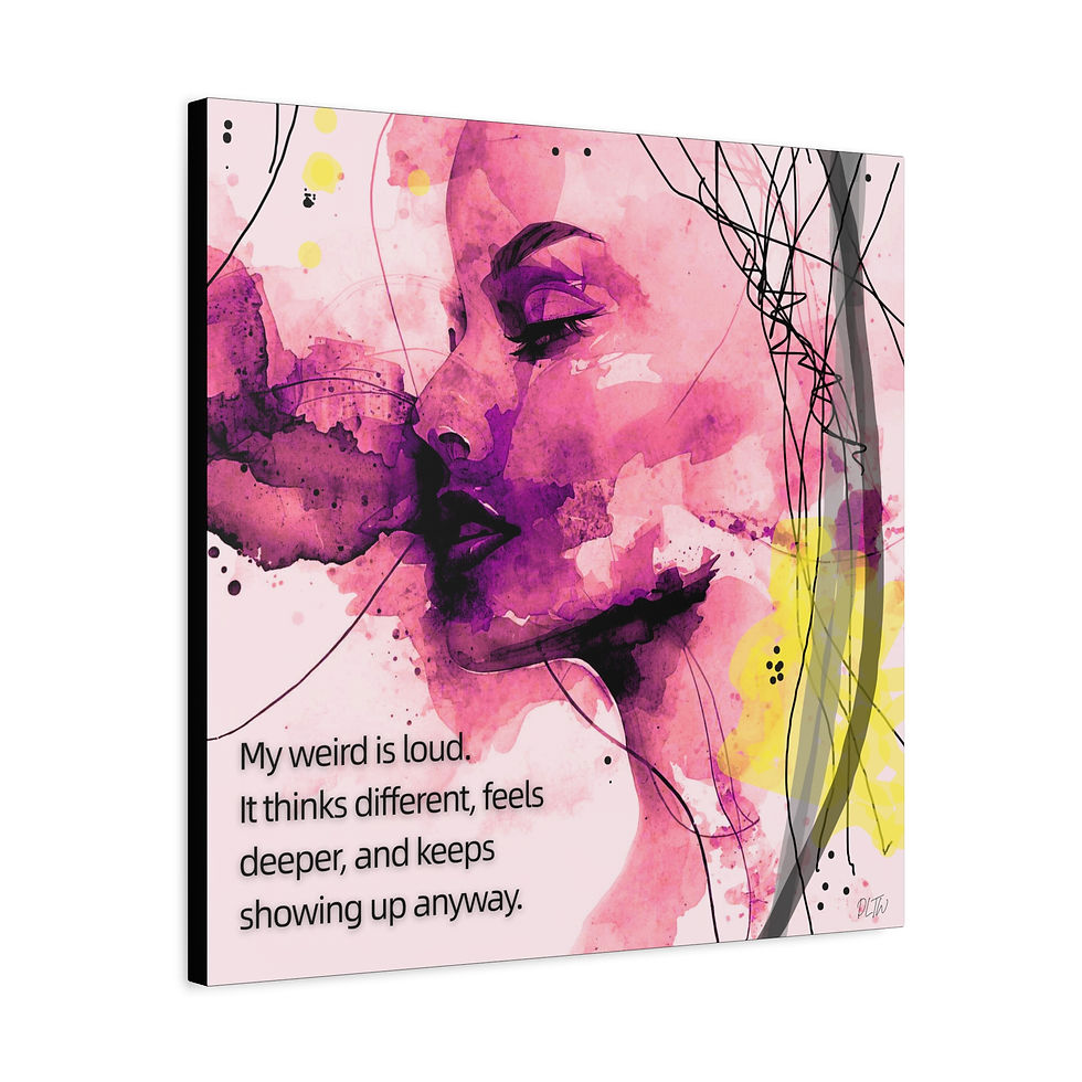 Thumbnail: My Weird Is Loud- stretched square canvas for Weird Girls