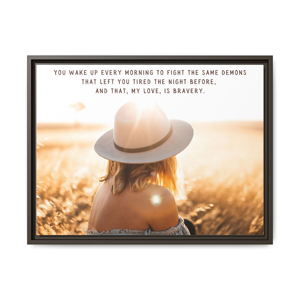 Thumbnail: And That, My Love, Is Bravery- Framed Canvas Art