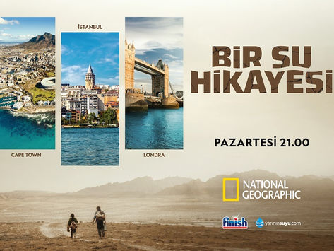 National Geographic Yeni Belgeseli “Bir Su Hikayesi” ile