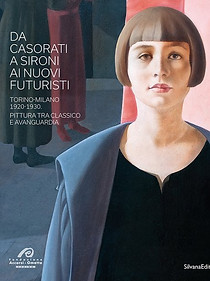 Catalogo - Da Casorati a Sironi ai Nuovi Futuristi, 2023