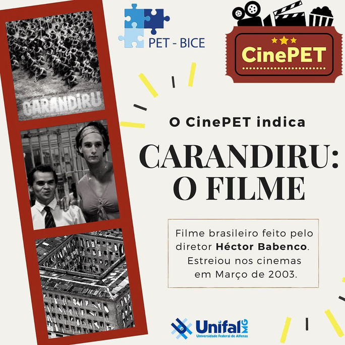 O CinePET indica: Carandiru: O filme.