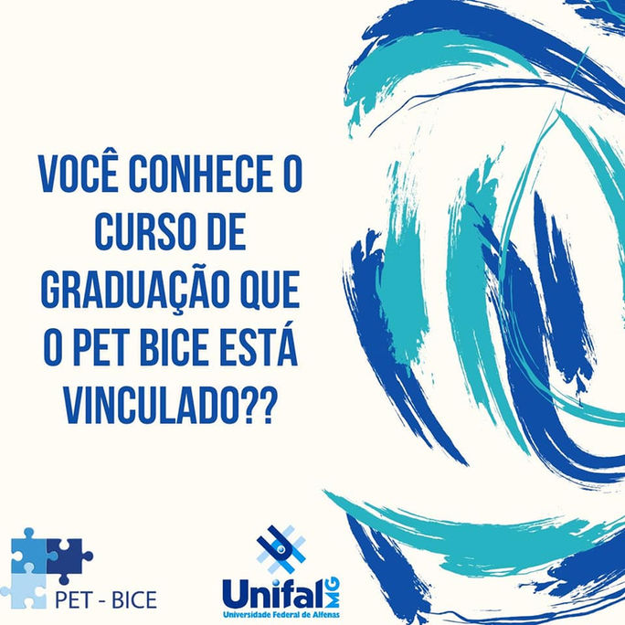 Você conhece o curso que o PET BICE é vinculado?