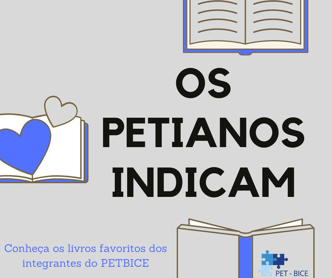 Os Petianos e Petianas indicam!
