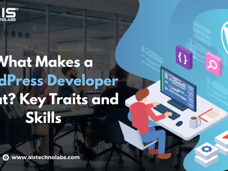What Makes a WordPress Developer Great? Key Traits and Skills to Look For