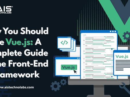 Why You Should Use Vue.js: A Complete Guide to the Front-End Framework 