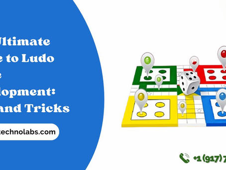The Ultimate Guide to Ludo Game Development: Tips and Tricks