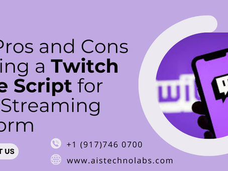 The Pros and Cons of Using a Twitch Clone Script for Your Streaming Platform
