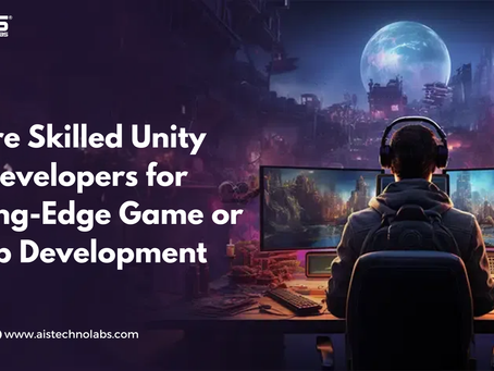 How to Hire Skilled Unity Developers for Cutting-Edge Game or App Development