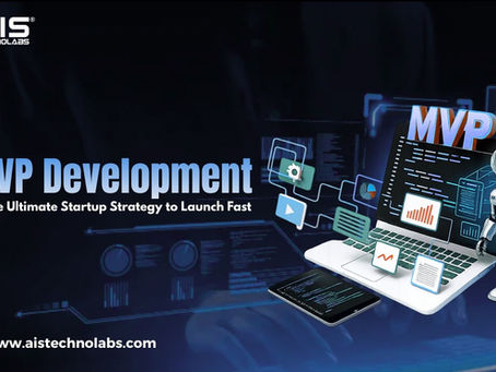 AI MVP Development: Fast, Lean & Scalable Startup Strategy