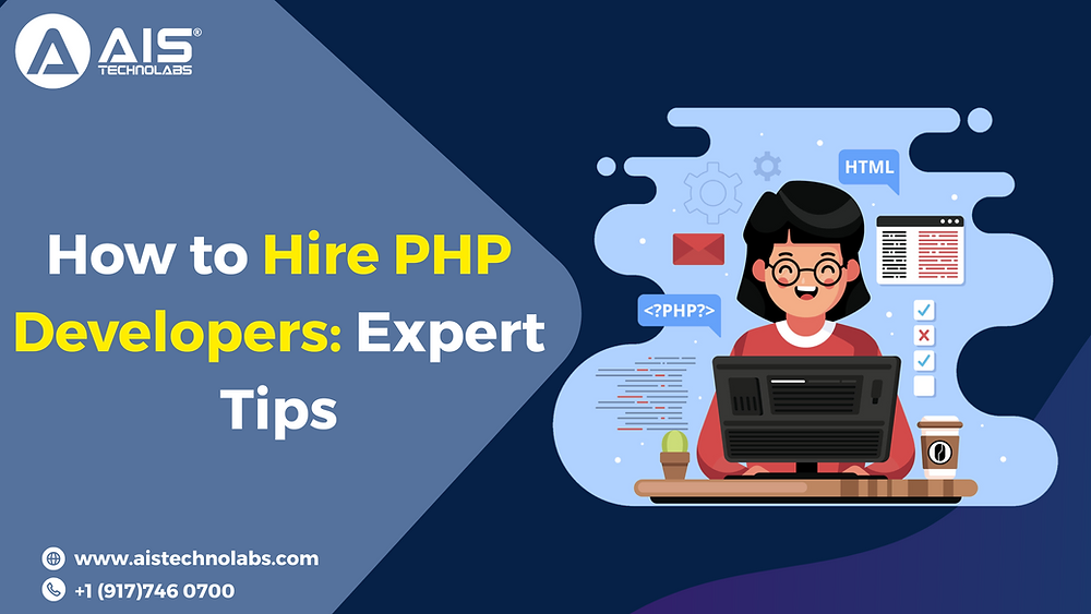 How To Hire PHP Developers: A Complete Guide
