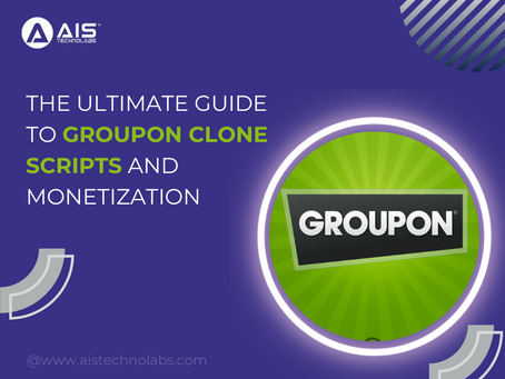 The Ultimate Guide To Groupon Clone Scripts And Monetization