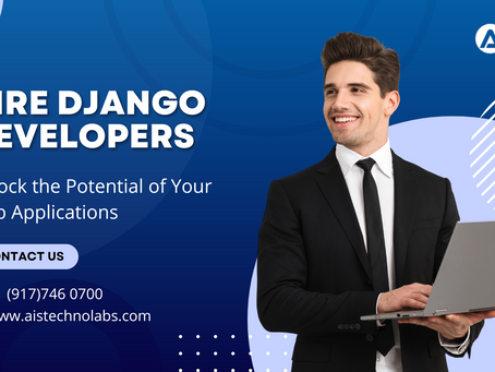Hire Django Developers: Unlock the Potential of Your Web Applications