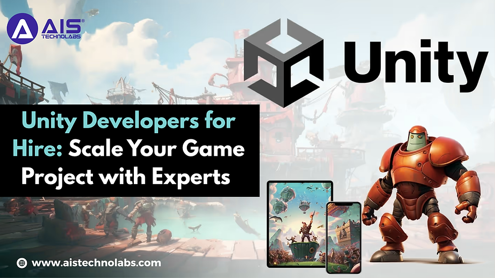 Unity Developers for Hire: Scale Your Game Project with Experts