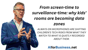 From screen-time to surveillance-time: why kids’ rooms are becoming data zones