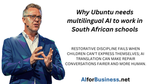 Why Ubuntu needs multilingual AI to work in South African schools