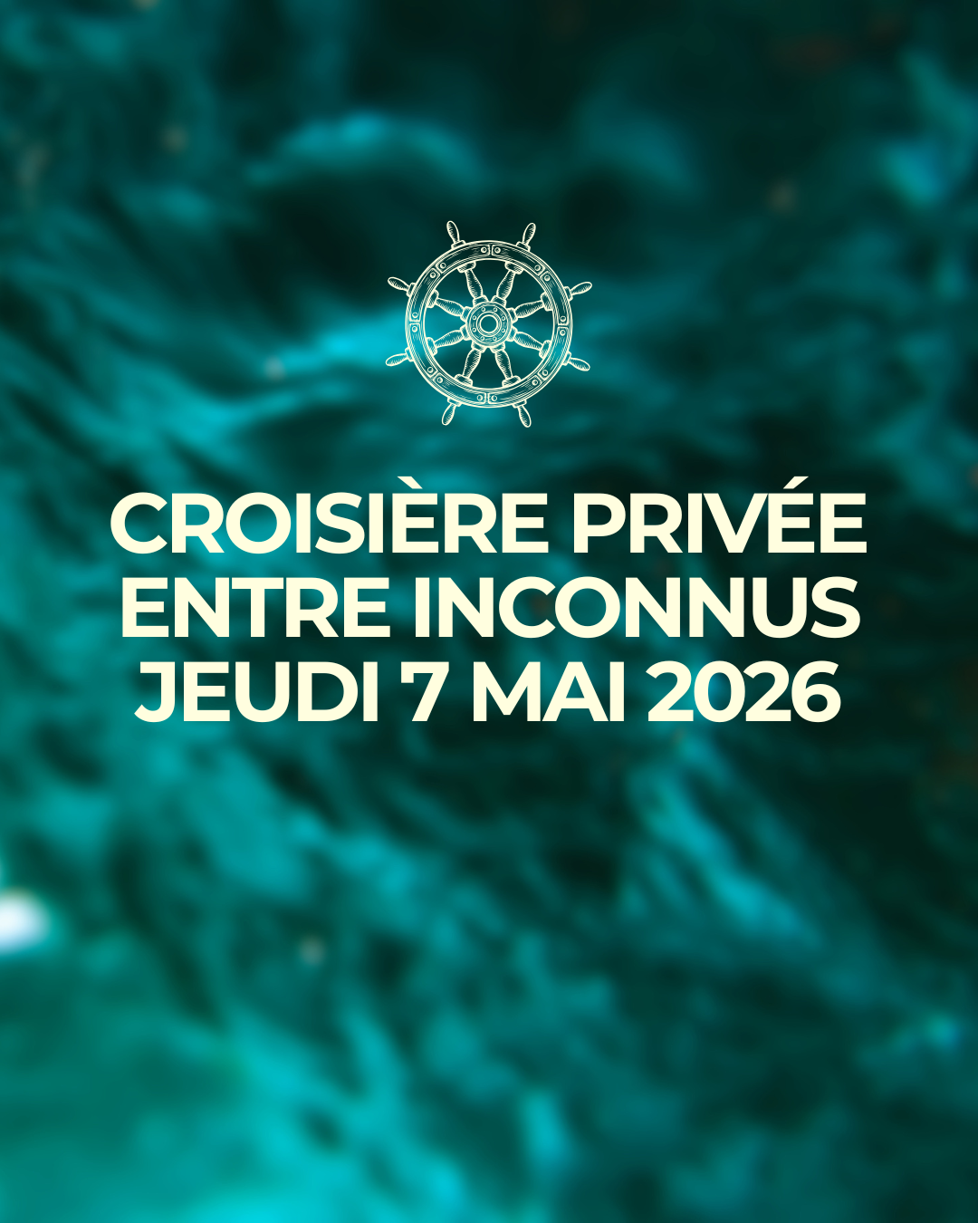 Jeudi 7 mai - Croisière privée entre inconnus