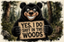 Funny black bear holding a Yes I Do Shit in the Woods sign, a sarcastic outdoor design for campers, hikers and nature lovers.