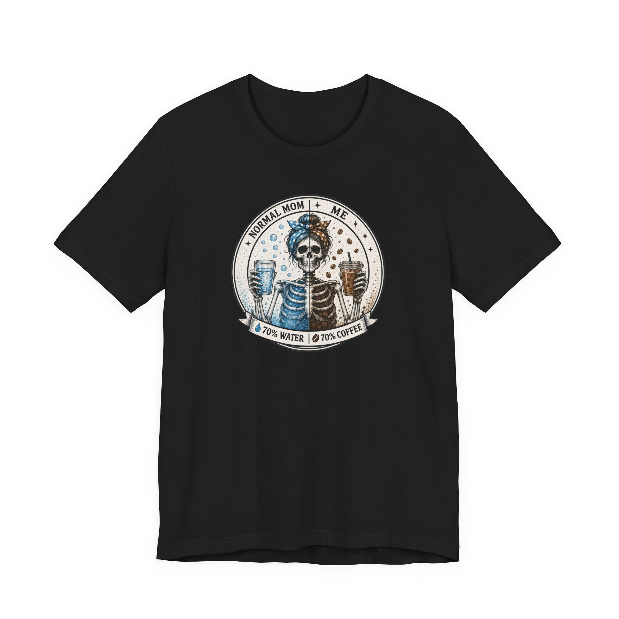 Normal Mom Me Coffee Water Adult T Shirt