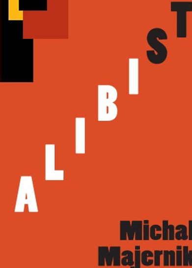 Alibist, Novel Michal Majernik Cover 2009 LIfe Rattle Press_edited.jpg